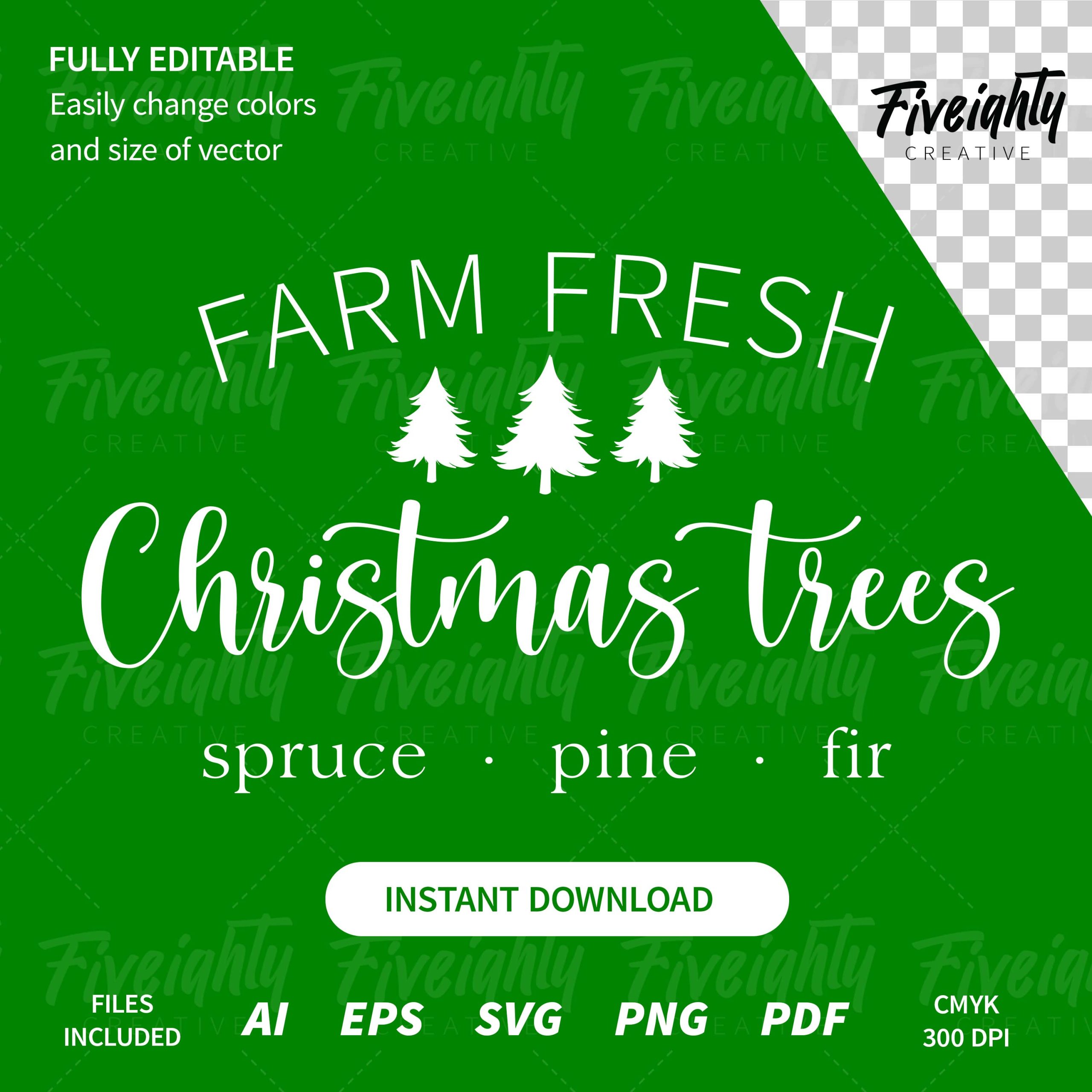 Christmas – Farm Fresh Christmas Trees Vector Art